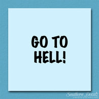 Go To Hell
