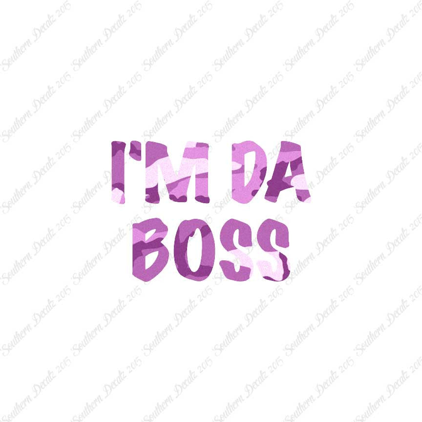 I'm Da Boss