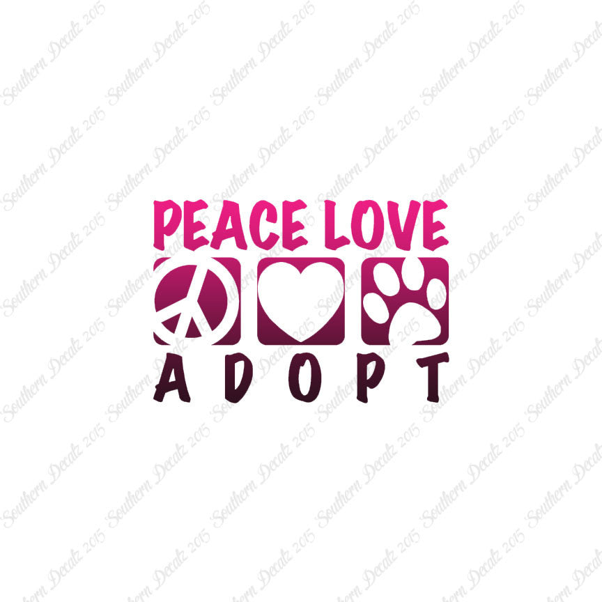 Peace Love Adopt Paw Print