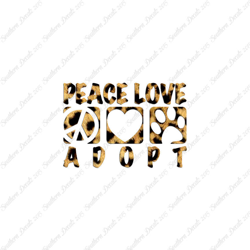 Peace Love Adopt Paw Print