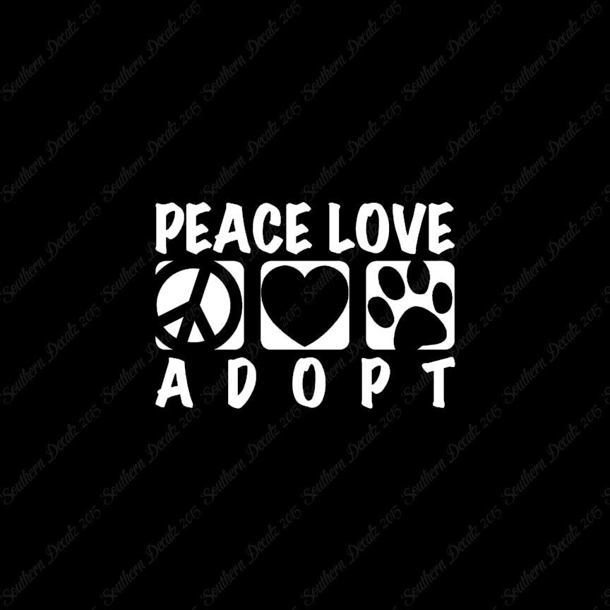 Peace Love Adopt Paw Print