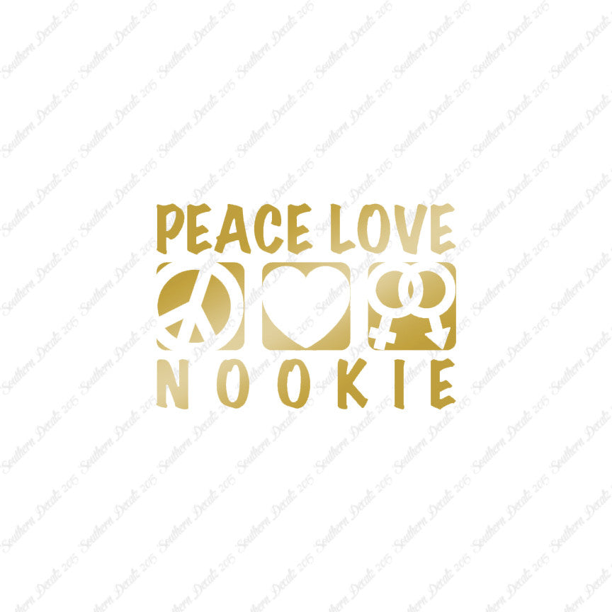 Peace Love Nookie