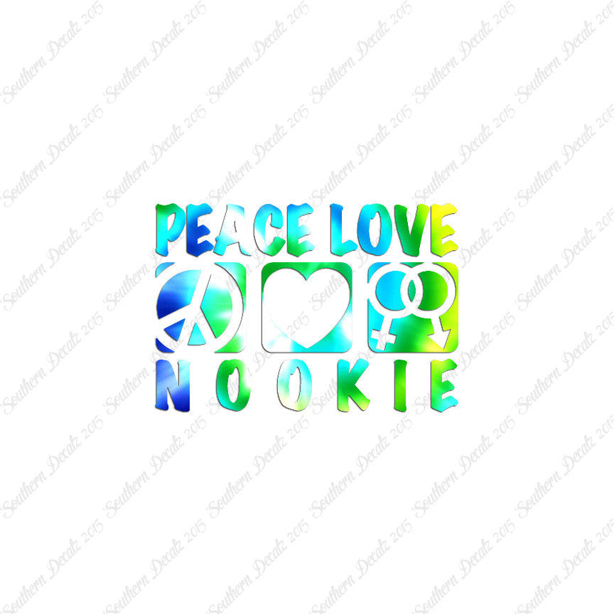 Peace Love Nookie
