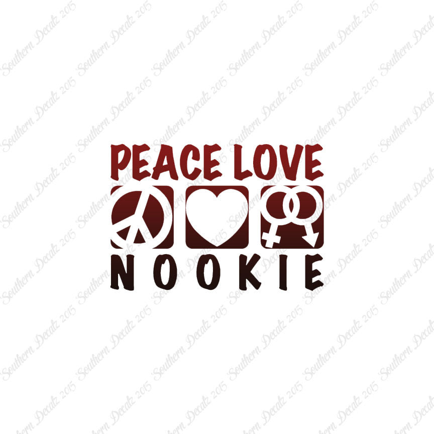 Peace Love Nookie