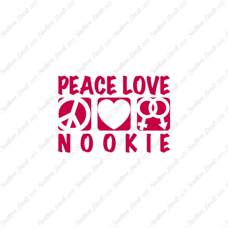 Peace Love Nookie