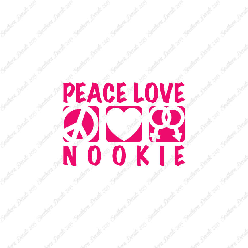 Peace Love Nookie