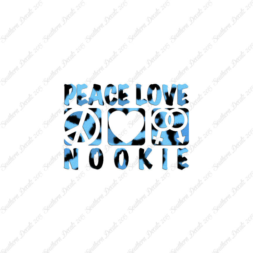 Peace Love Nookie