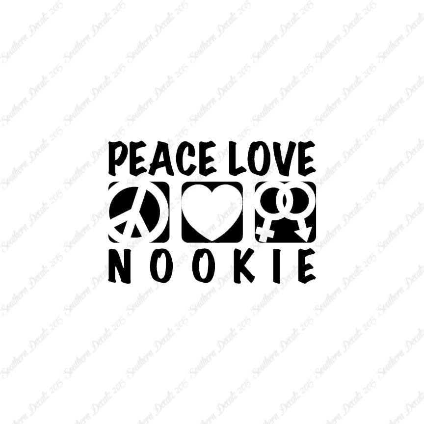 Peace Love Nookie