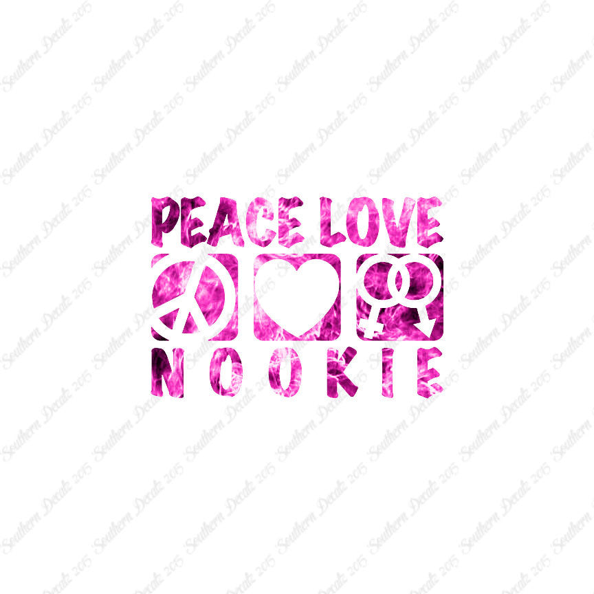 Peace Love Nookie