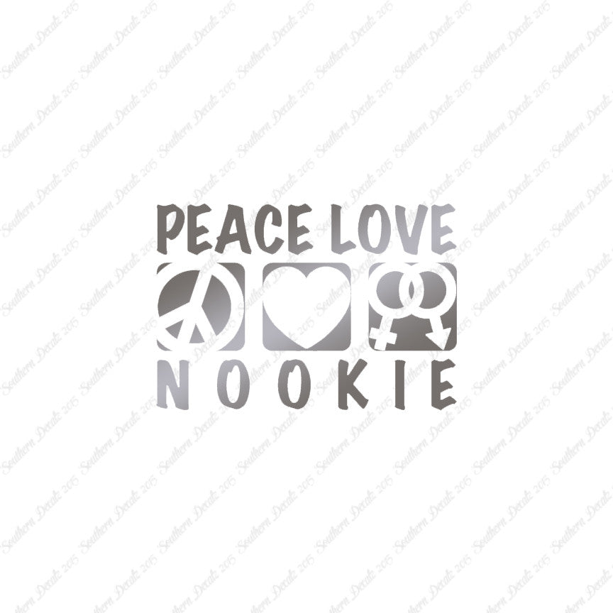 Peace Love Nookie
