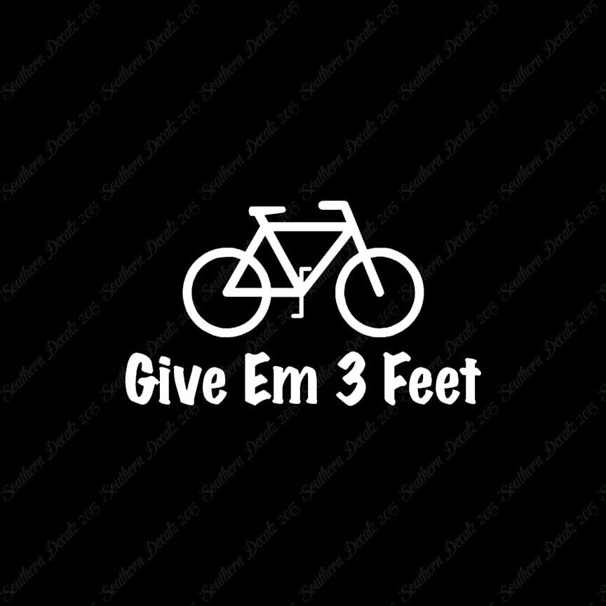 Give Em 3 Feet Bike Bicycle