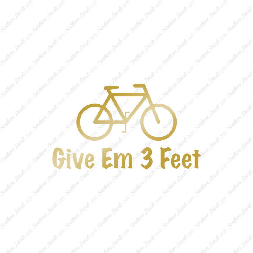 Give Em 3 Feet Bike Bicycle