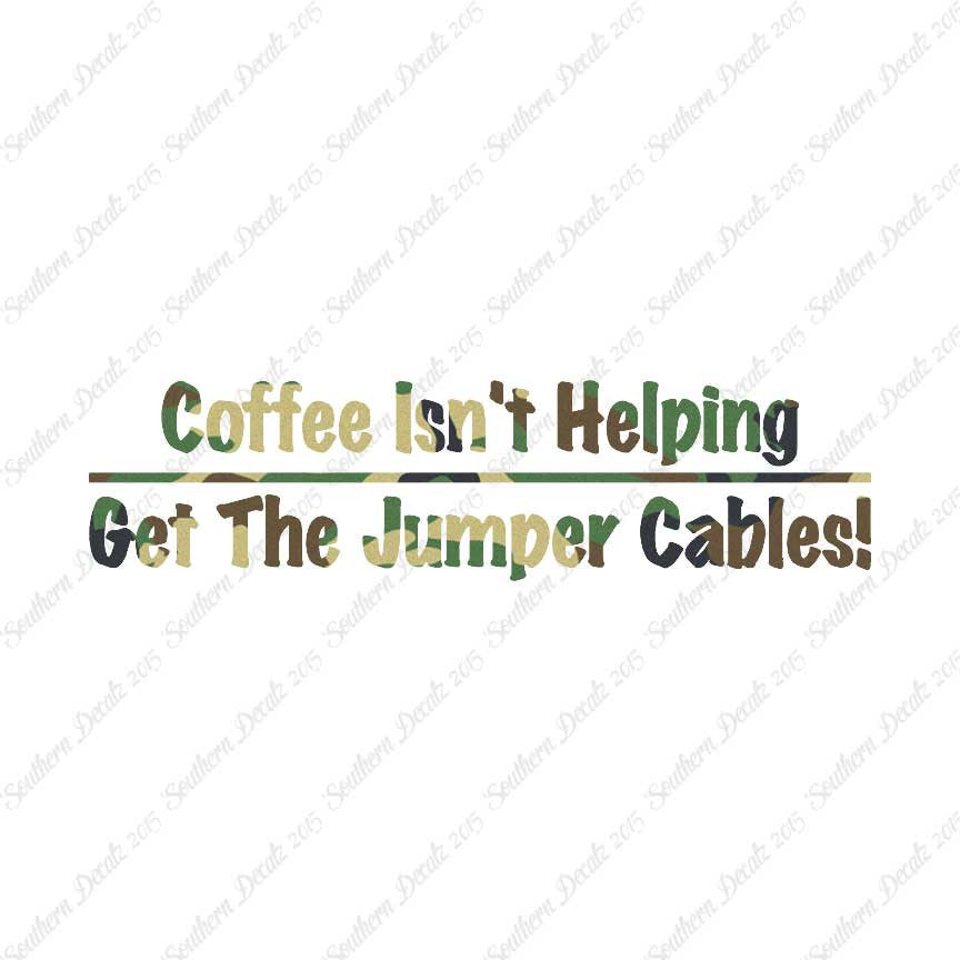 Coffee Isn't Helping Get Jumper Cables