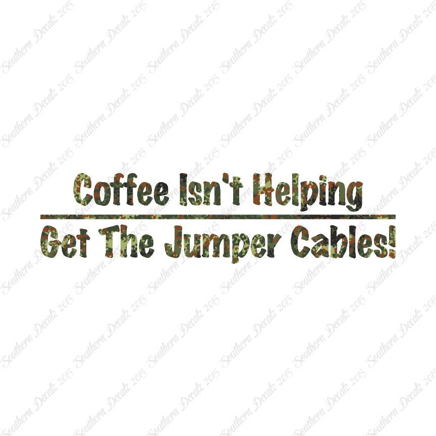 Coffee Isn't Helping Get Jumper Cables