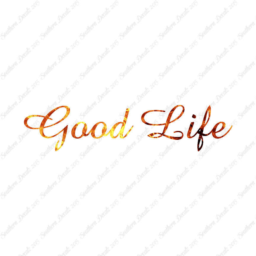 Good Life