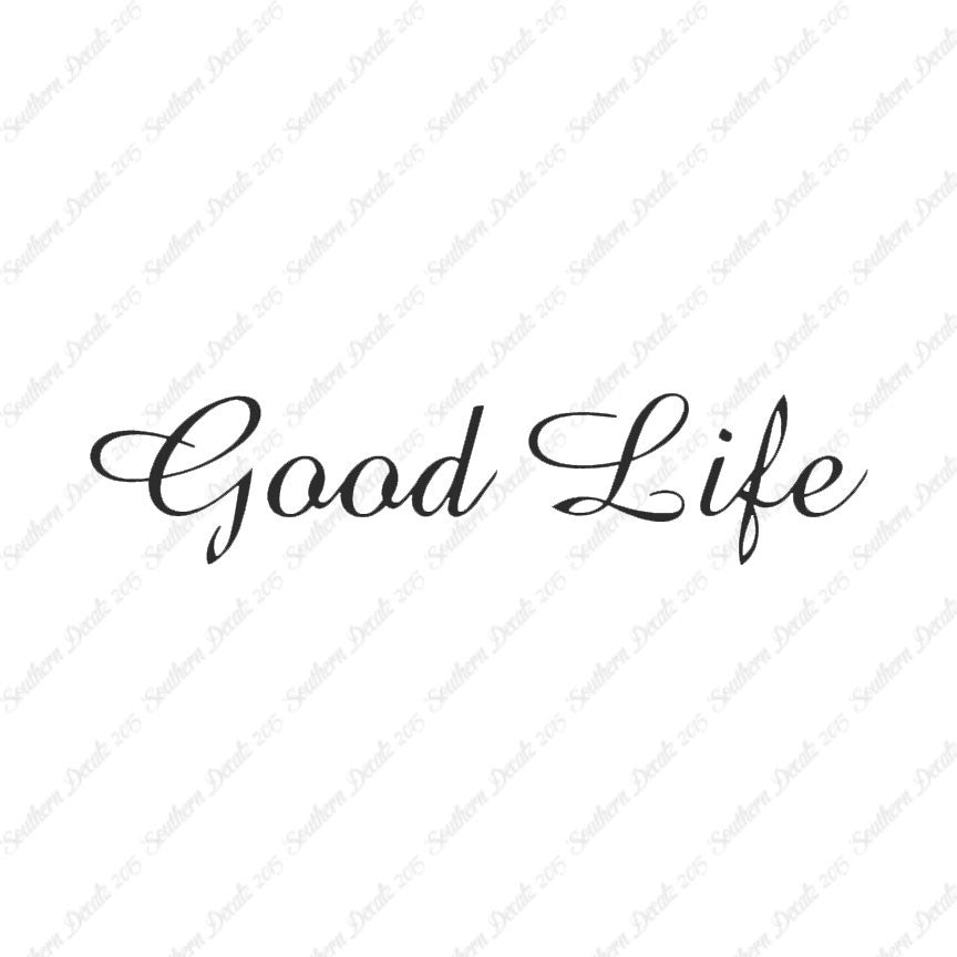 Good Life
