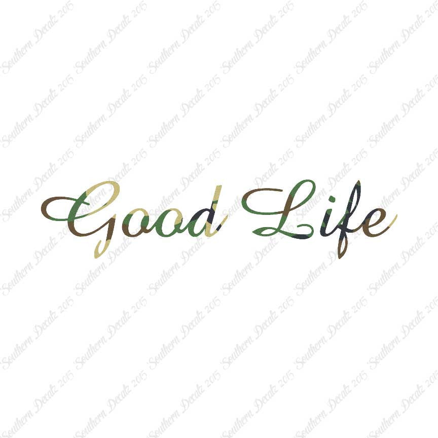 Good Life
