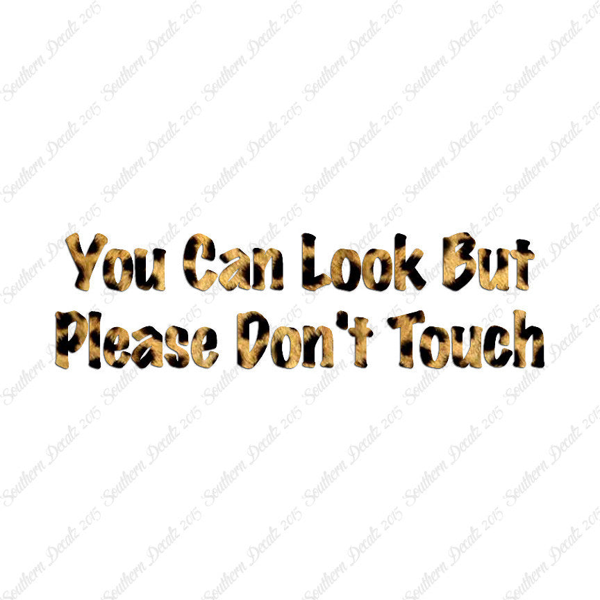 Look Please Don't Touch