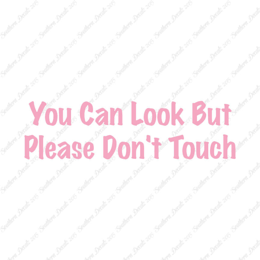 Look Please Don't Touch