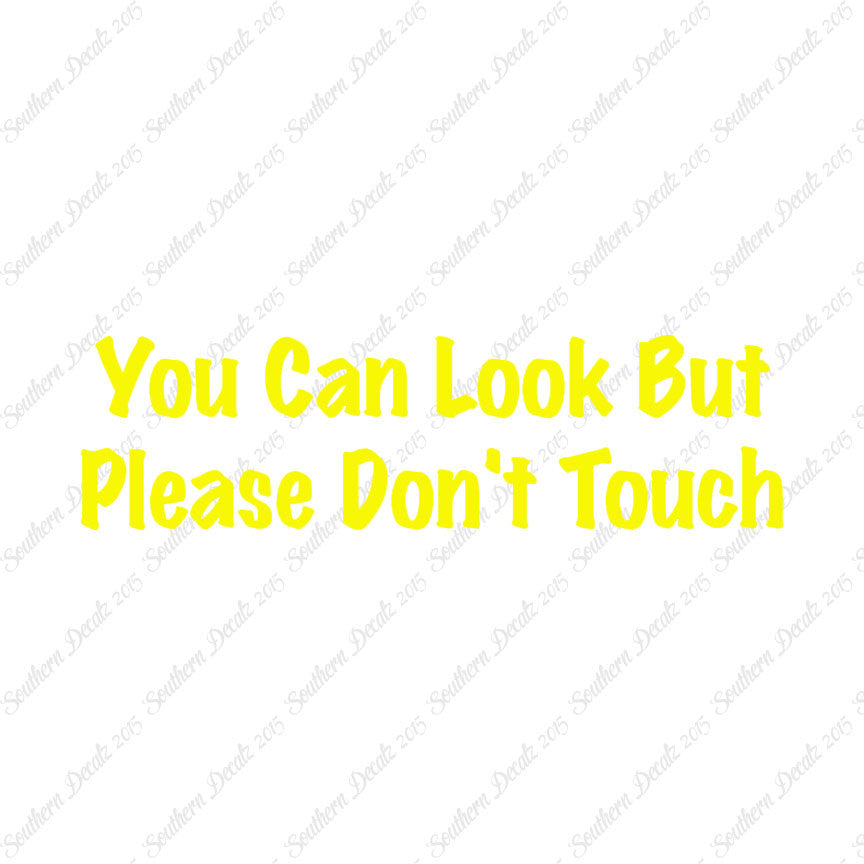 Look Please Don't Touch