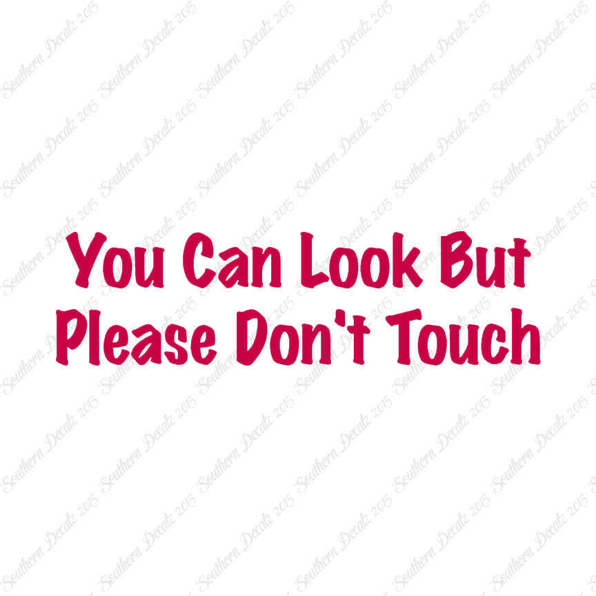 Look Please Don't Touch