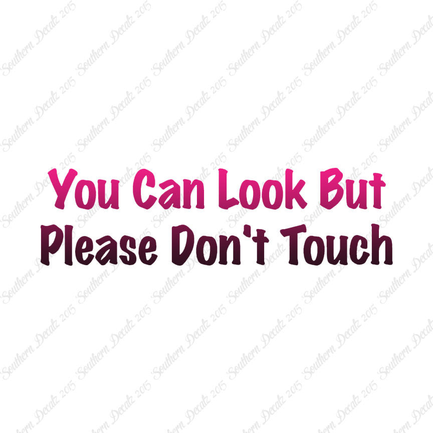 Look Please Don't Touch
