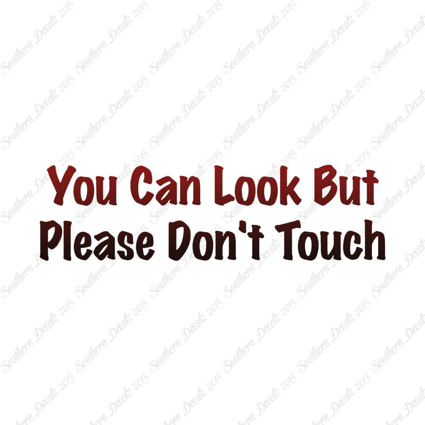 Look Please Don't Touch
