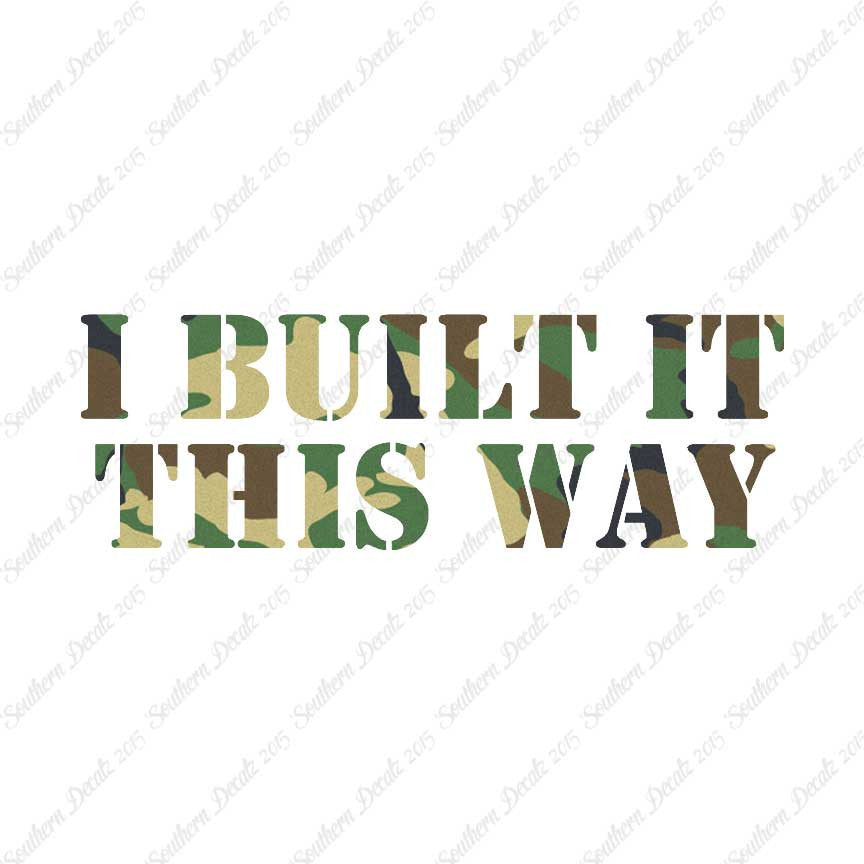 Built It This Way