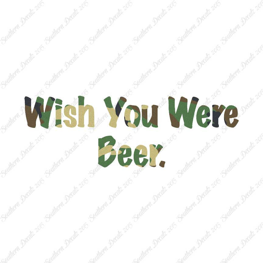 Wish You Were Beer