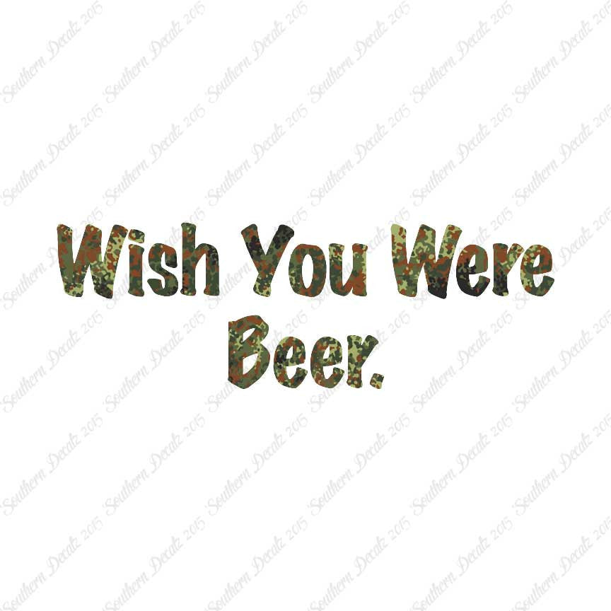 Wish You Were Beer