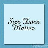 Size Does Matter