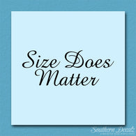 Size Does Matter