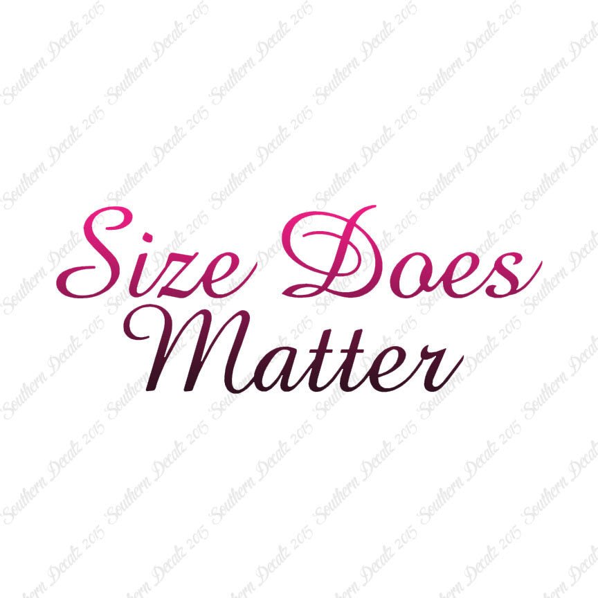 Size Does Matter