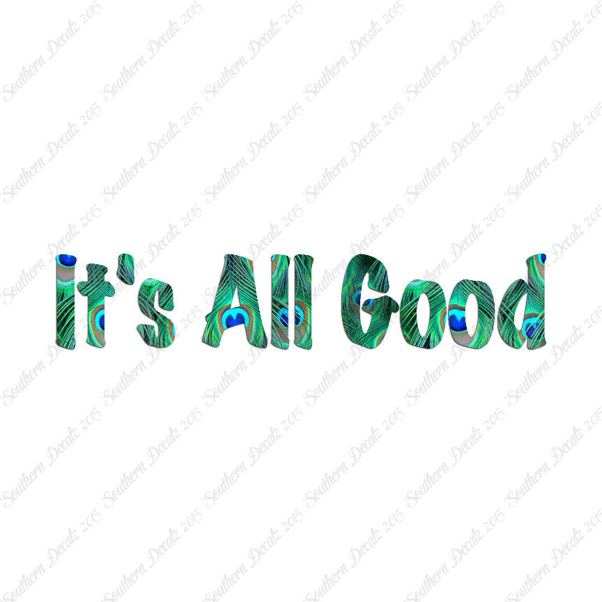 It's All Good