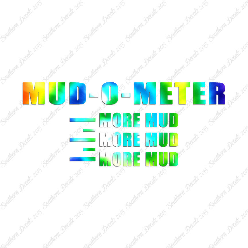 Mud O Meter