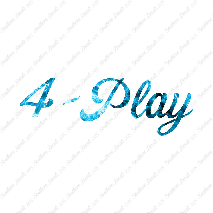 4 Play Foreplay