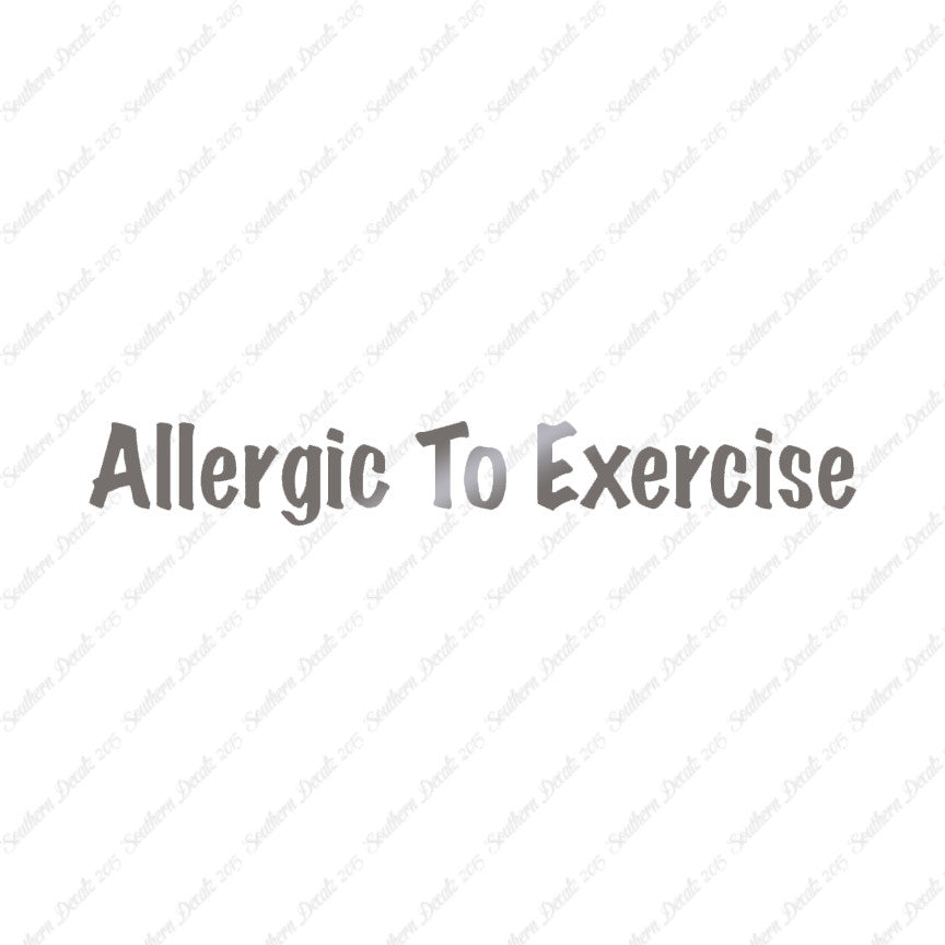 Allergic To Exercise