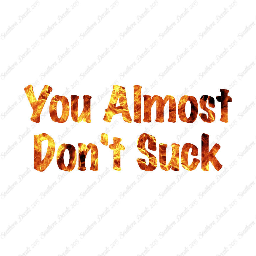 You Almost Don't Suck