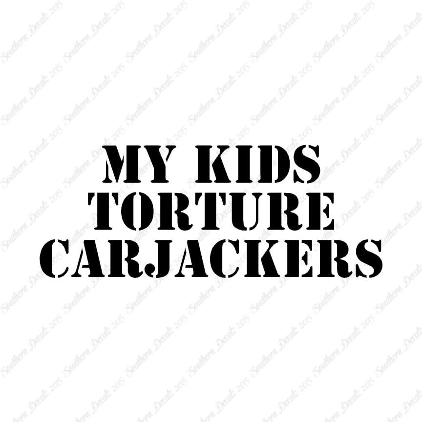 My Kids Torture Carjackers