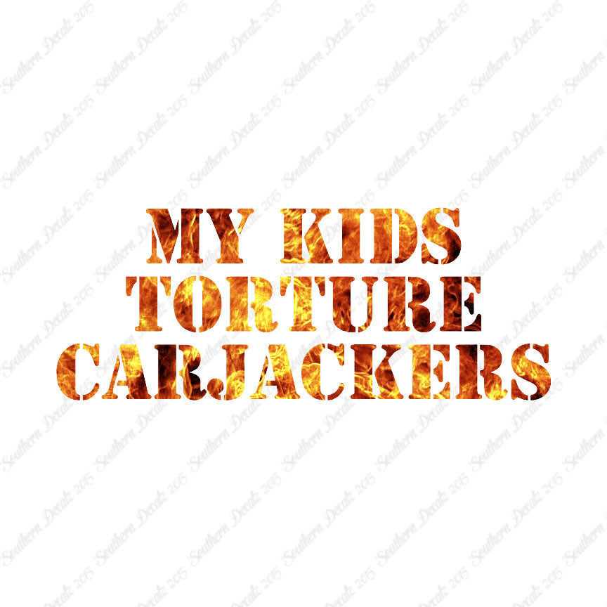 My Kids Torture Carjackers