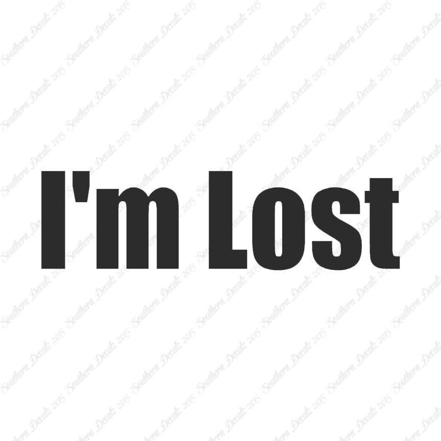 I'm Lost