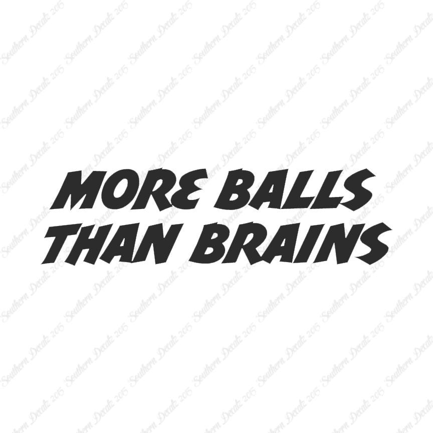More Balls Than Brains