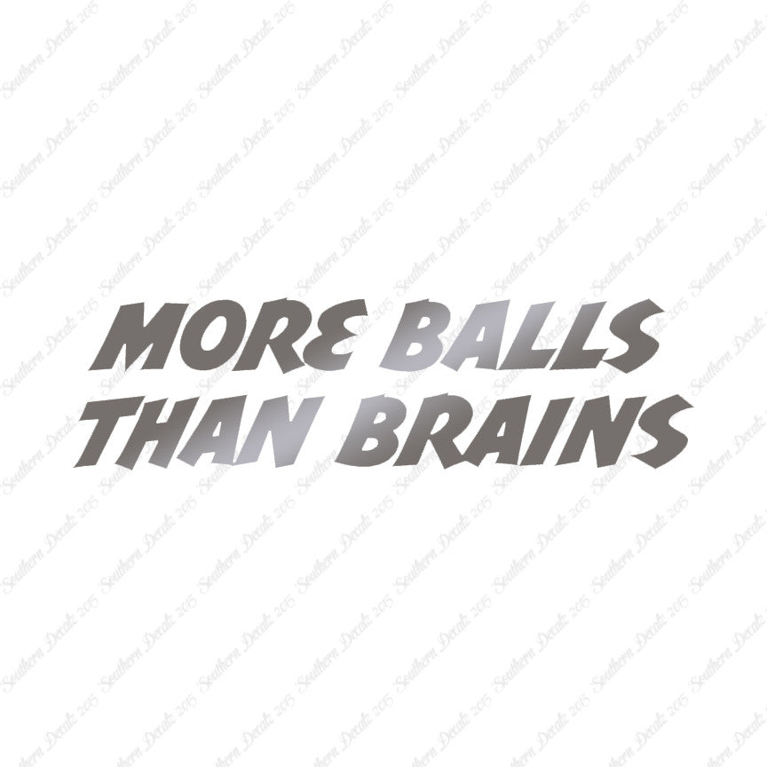 More Balls Than Brains