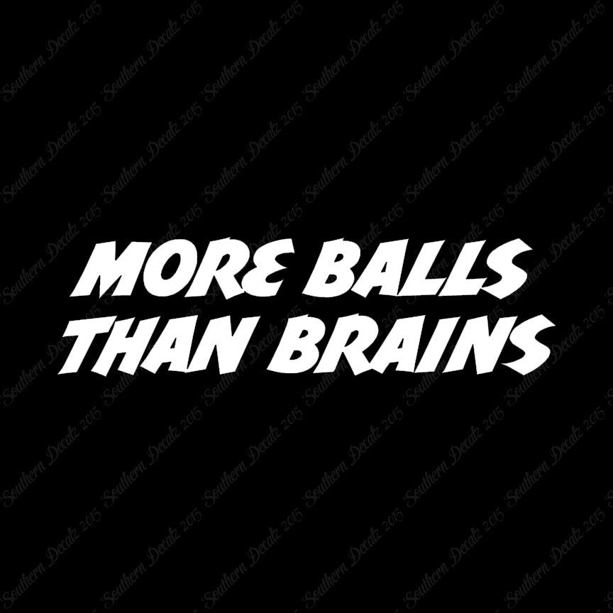 More Balls Than Brains