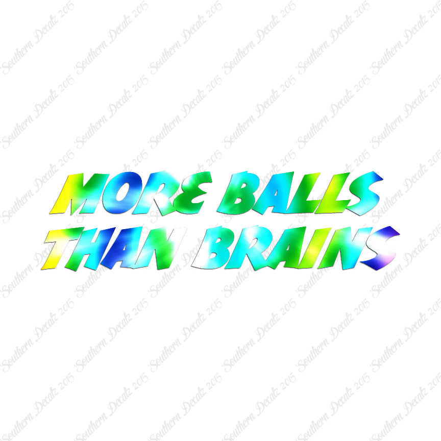 More Balls Than Brains