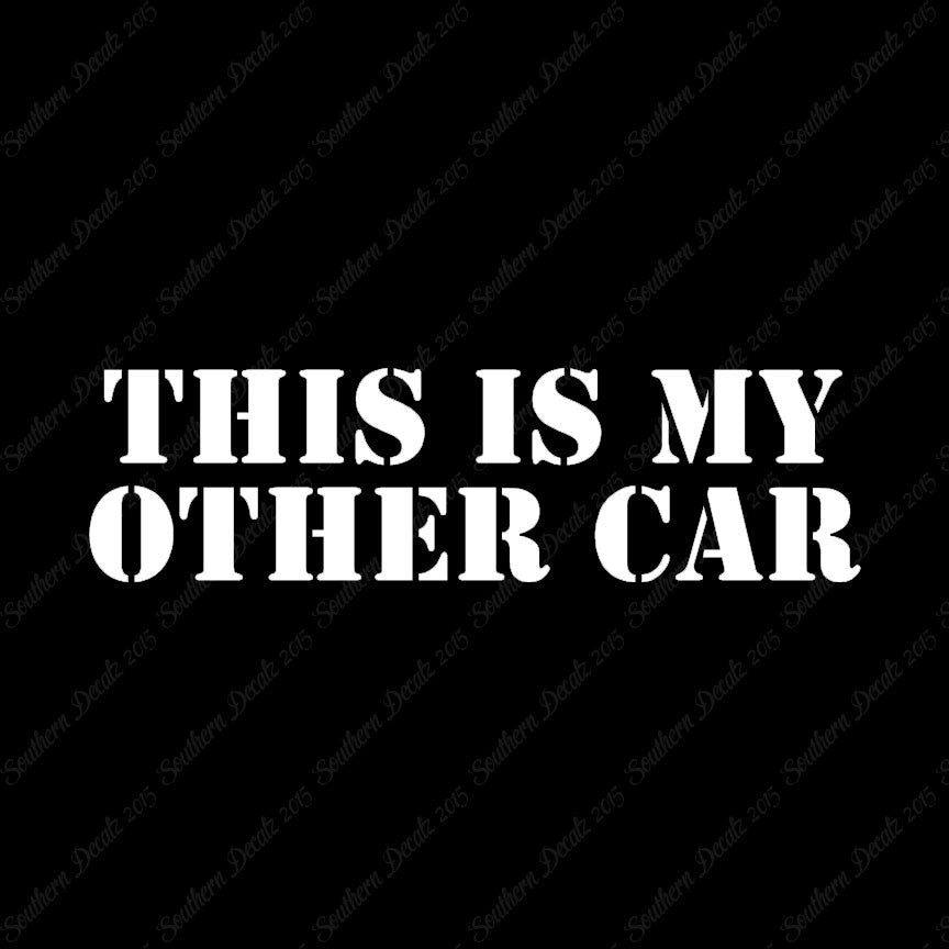 This Is My Other Car