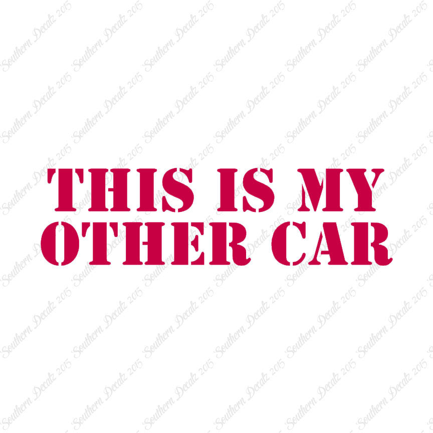 This Is My Other Car