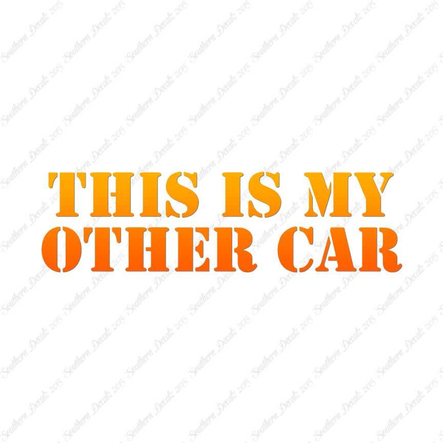 This Is My Other Car