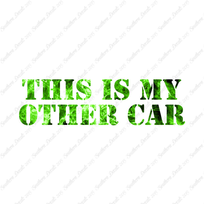 This Is My Other Car