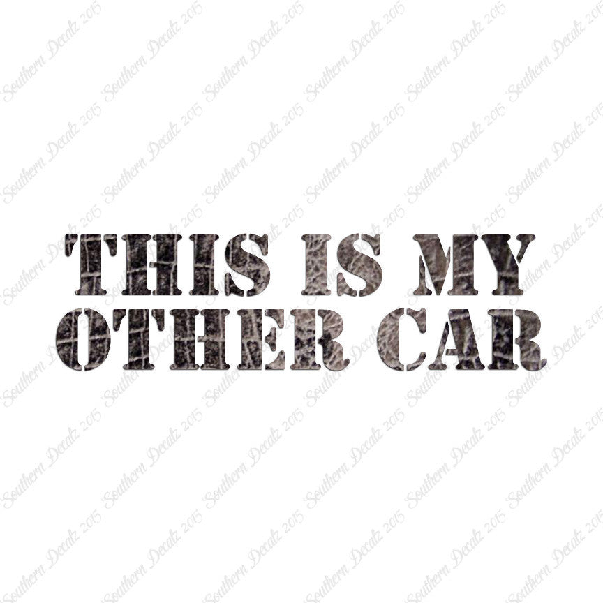This Is My Other Car